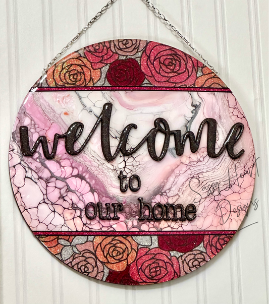 Welcome to our home Sign