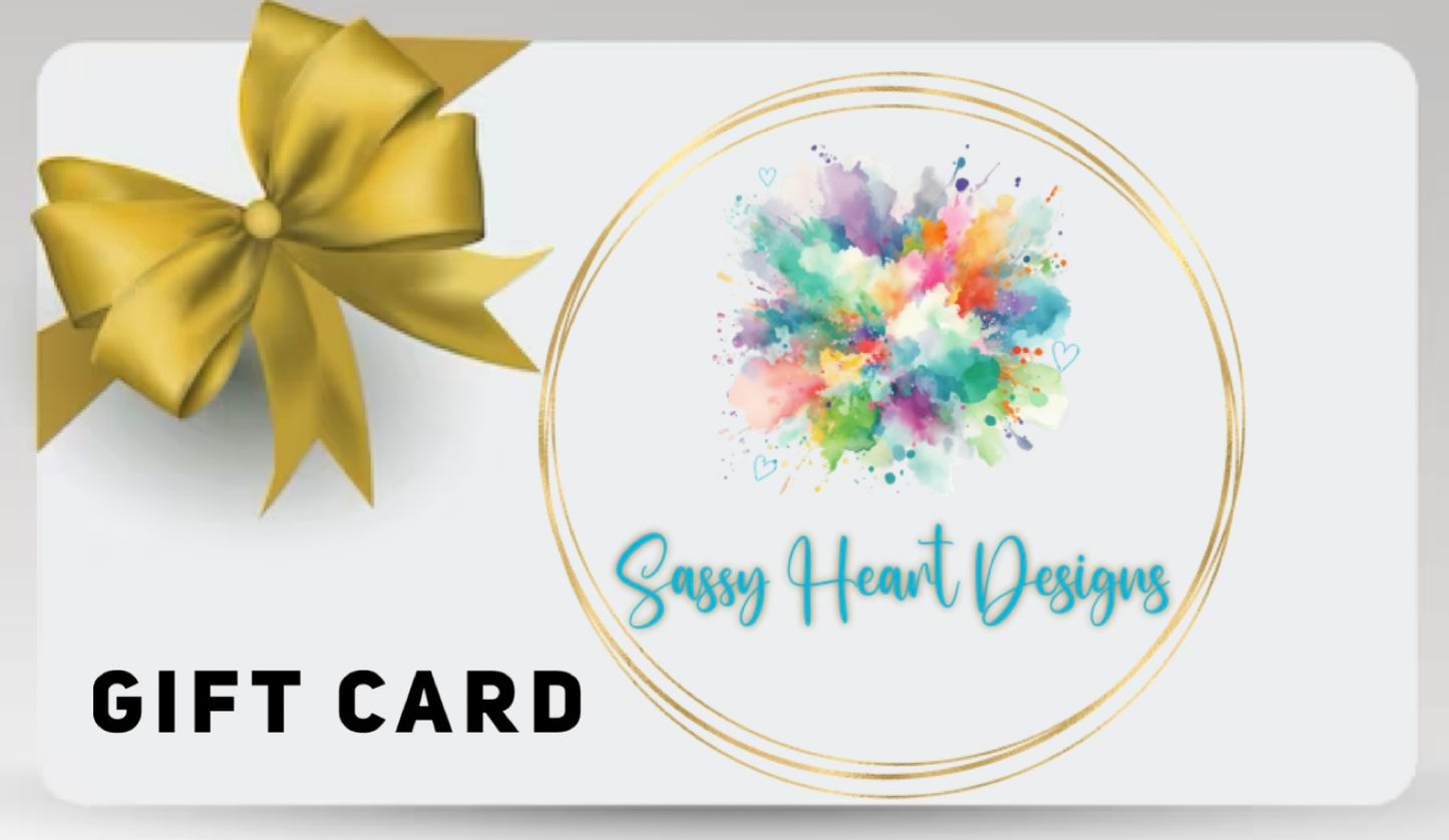 Sassy Heart Designs Gift Card